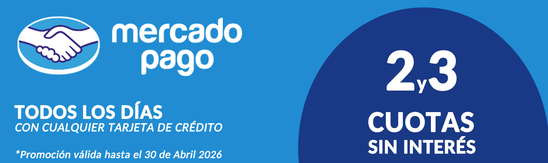 2 y 3 cuotas sin interes con cualquier tarjeta de credito